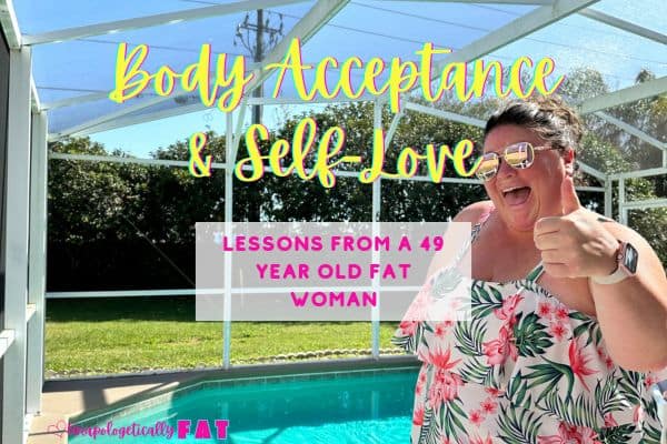 49 Body Acceptance & Self-Love Lessons